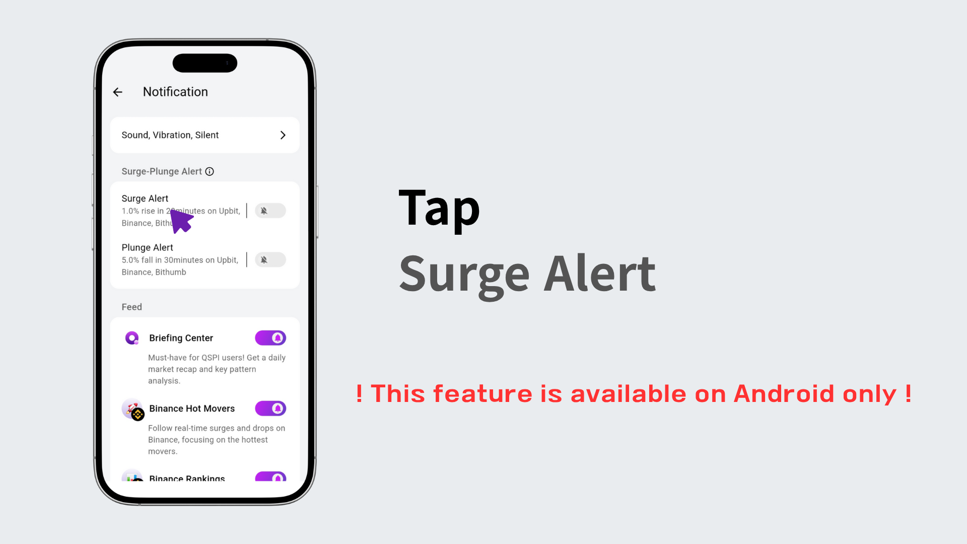 For upward alerts, tap Surge Alert